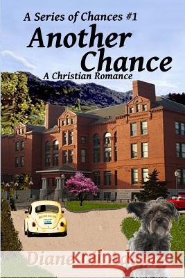 Another Chance: A Christian Romance Diane Adams 9781480166486 Createspace - książka