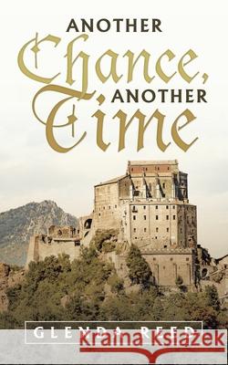 Another Chance, Another Time Glenda Reed 9781663213921 iUniverse - książka
