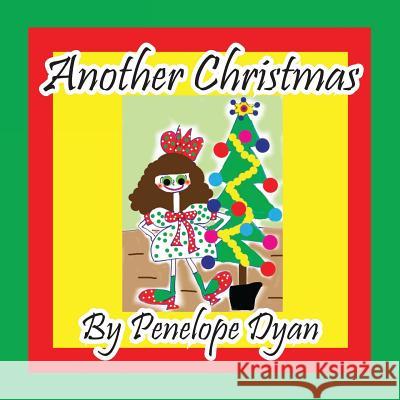 Another Christmas Penelope Dyan Penelope Dyan 9781614771814 Bellissima Publishing - książka