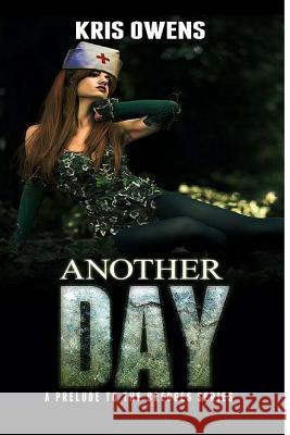 Another Day Kris Owens 9781501001185 Createspace - książka