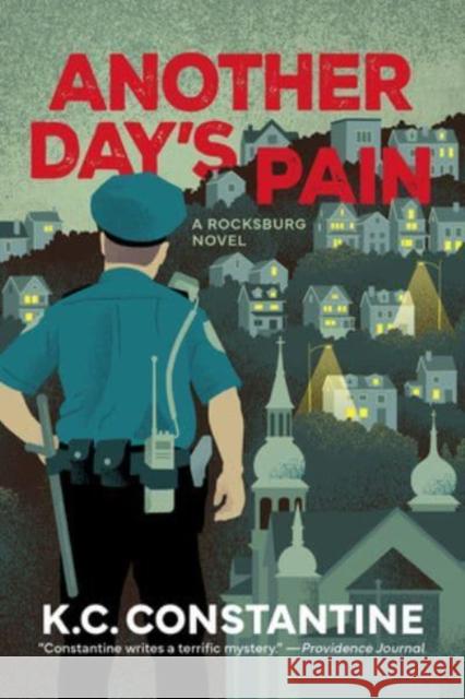 Another Day's Pain: A Rocksburg Novel K. C. Constantine 9781613164839 Penzler Publishers - książka