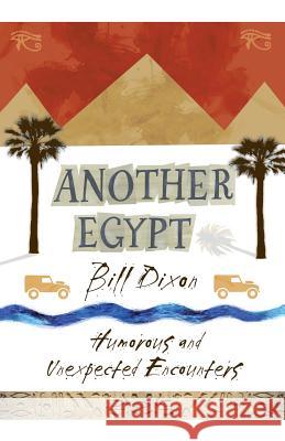 Another Egypt Bill Dixon 9780957124721 Transforming Cities - książka