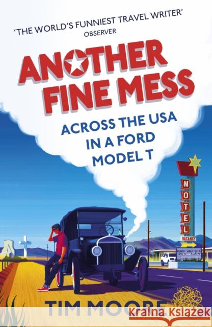 Another Fine Mess Moore, Tim 9781787290297 Vintage Publishing - książka