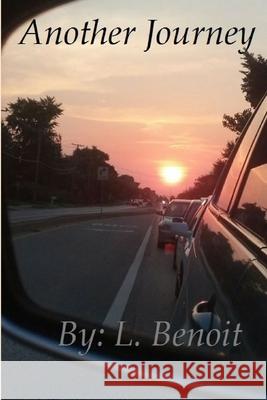 Another Journey L Benoit 9781387143573 Lulu.com - książka