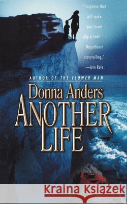 Another Life Donna Anders 9781416587552 Pocket Books - książka