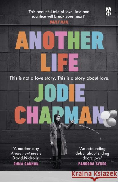 Another Life: The stunning love story and BBC2 Between the Covers pick Jodie Chapman 9781405946322 Penguin Books Ltd - książka