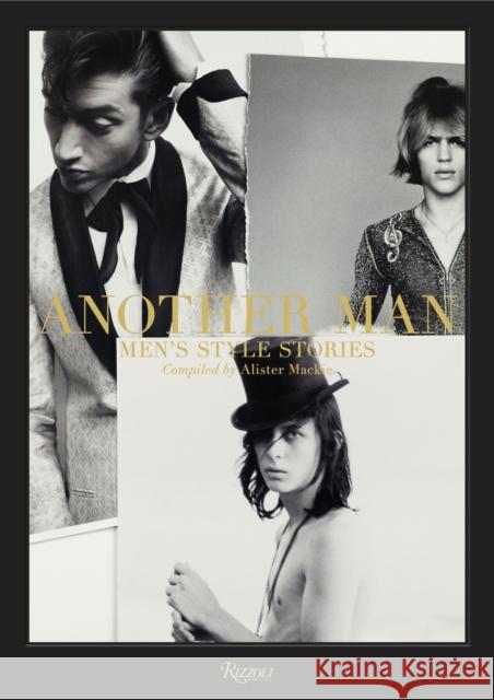 Another Man: Men's Style Stories MacKie, Alister 9780847843275 Rizzoli International Publications - książka