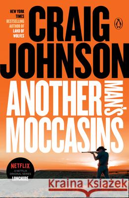 Another Man's Moccasins: A Longmire Mystery Craig Johnson 9780143115526 Penguin Books - książka