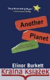 Another Planet: A Year in the Life of a Suburban High School Eli Burkett Elinor Burkett 9780060505851 Harper Perennial