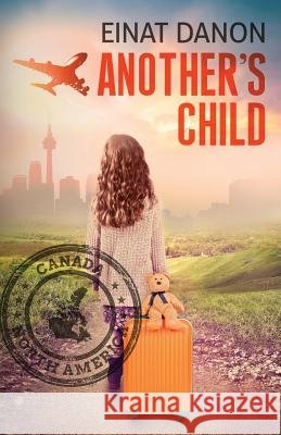Another's Child Einat Danon 9781545558089 Createspace Independent Publishing Platform - książka