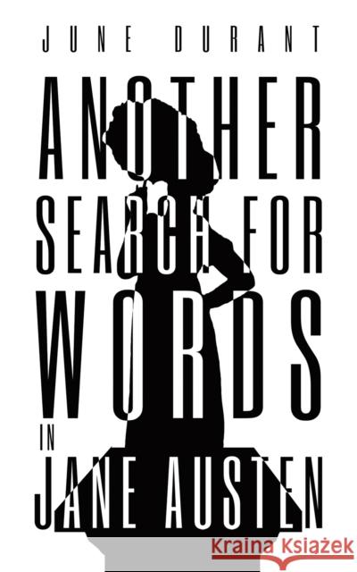 Another Search for Words in Jane Austen June Durant 9781035840205 Austin Macauley - książka