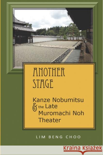 Another Stage Lim, Beng Choo 9781933947631 East Asia Program; Cornell Univ Press - książka