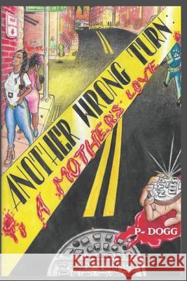 Another Wrong Turn: A Mother's Love Paul 