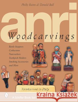Anri Woodcarving Philly Rains 9780764314216 Schiffer Publishing - książka