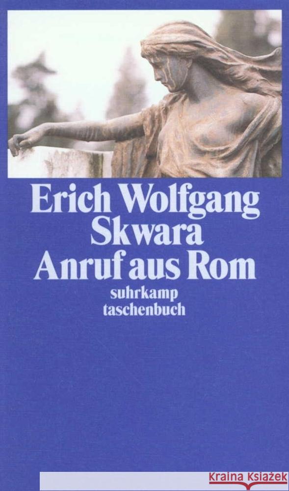 Anruf aus Rom Skwara, Erich Wolfgang 9783518395486 Suhrkamp Verlag - książka