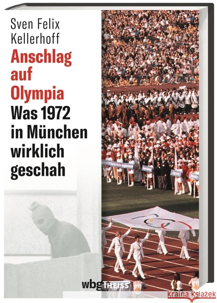 Anschlag auf Olympia Kellerhoff, Sven Felix 9783806244205 WBG Theiss - książka