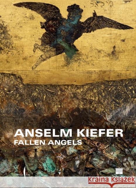 Anselm Kiefer: Fallen Angels  9791254631812 Marsilio - książka