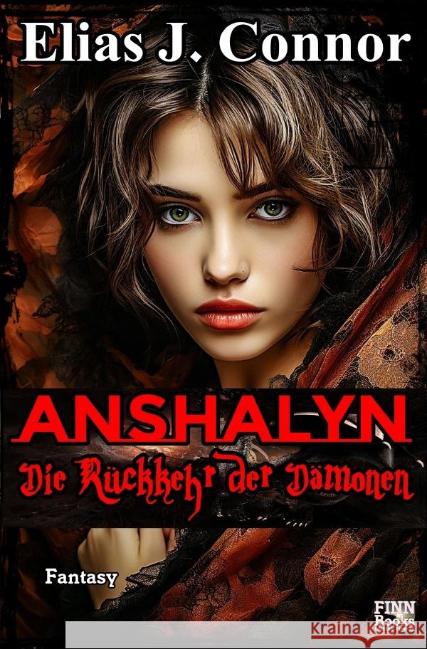Anshalyn - Die Rückkehr der Dämonen Connor, Elias J. 9783565040773 epubli - książka