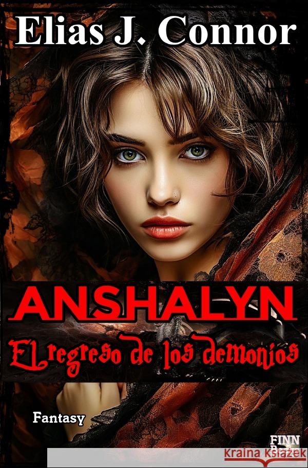 Anshalyn - El regreso de los demonios Connor, Elias J. 9783565044016 epubli - książka