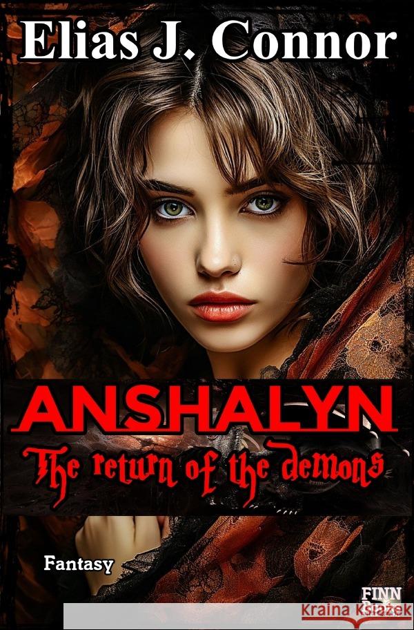Anshalyn - The return of the demons Connor, Elias J. 9783565044009 epubli - książka