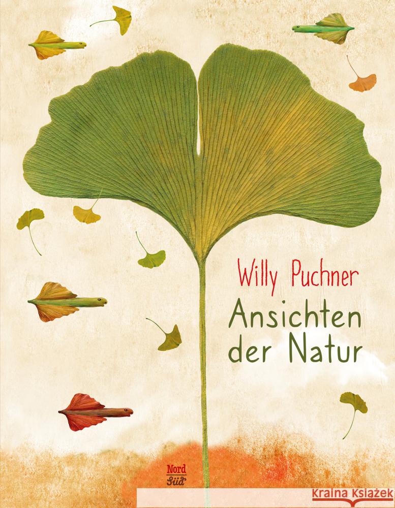 Ansichten der Natur Puchner, Willy 9783314107184 NordSüd Verlag - książka