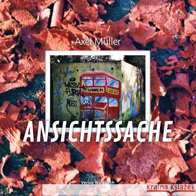 Ansichtssache Müller, Axel 9783864761379 Waldkirch Verlag - książka