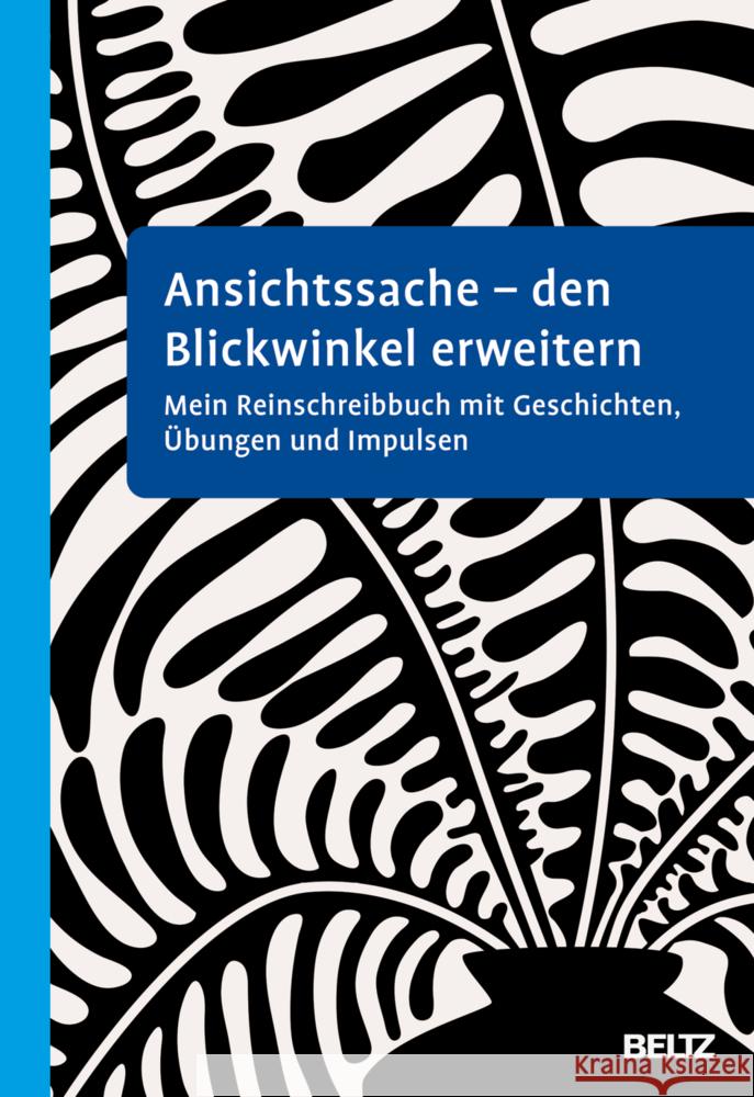 Ansichtssache - den Blickwinkel erweitern Büscher, Susanne 9783621289986 Beltz Psychologie - książka