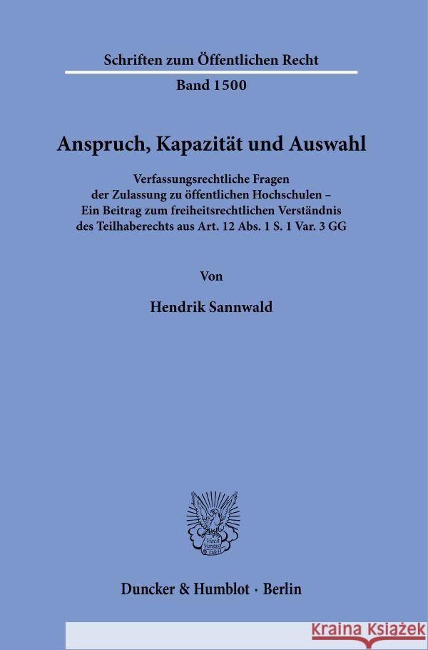 Anspruch, Kapazität und Auswahl. Sannwald, Hendrik 9783428187737 Duncker & Humblot - książka