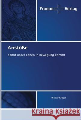 Anstöße Werner Kröger 9786202442756 Fromm Verlag - książka