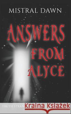 Answers From Alyce Jordan Buchanan Julie Nicholls Mistral Dawn 9781095550236 Independently Published - książka