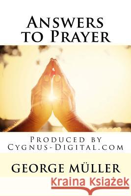 Answers to Prayer George Muller 9781548970420 Createspace Independent Publishing Platform - książka