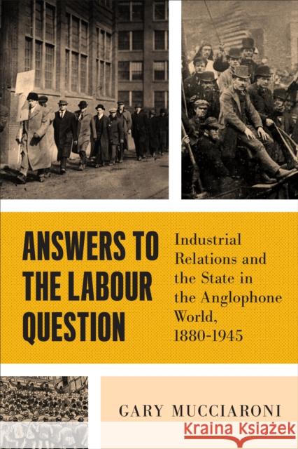 Answers to the Labour Question Gary Mucciaroni 9781487551490 University of Toronto Press - książka