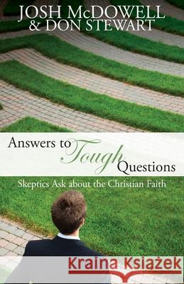 Answers to Tough Questions Josh McDowell, Don Stewart 9781850789130 Authentic Media - książka