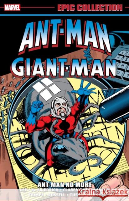 Ant-Man/Giant-Man Epic Collection: Ant-Man No More Chris Claremont 9781302949655 Marvel Comics - książka