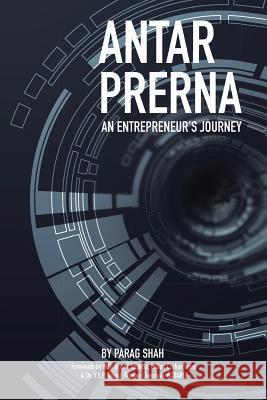 Antar Prerna: An Entrepreneur's Journey Parag Shah 9781482856347 Partridge India - książka