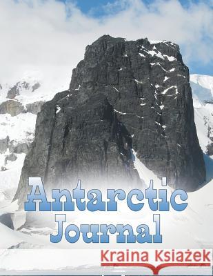 Antarctic Journal Speedy Publishin 9781681277929 Speedy Publishing LLC - książka
