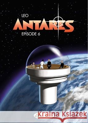 Antares Vol.6: Episode 6 Leo 9781849182584 Cinebook Ltd - książka