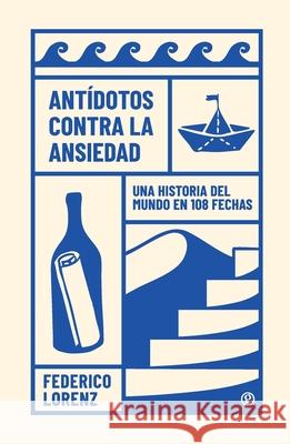 Ant?dotos contra la ansiedad Federico Lorenz 9786316689054 Godot Editores - książka