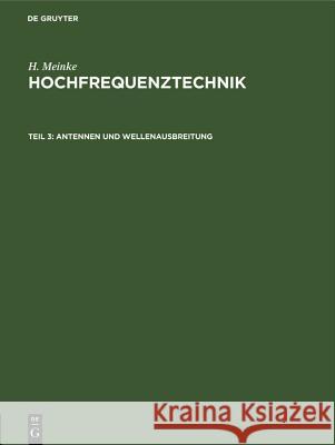Antennen Und Wellenausbreitung H Meinke 9783486776867 Walter de Gruyter - książka