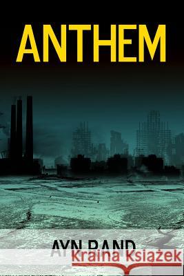 Anthem Ayn Rand 9781365831546 Lulu.com - książka