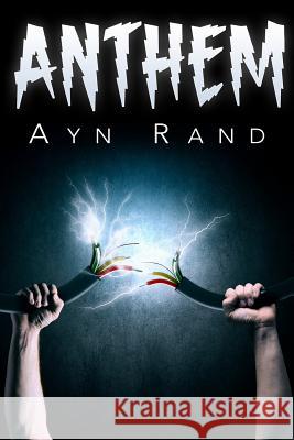 Anthem Ayn Rand 9781503125018 Createspace - książka