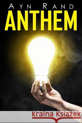 Anthem Ayn Rand 9781511869355 Createspace - książka