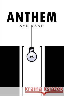 Anthem Ayn Rand 9781989814055 Public Park Publishing - książka