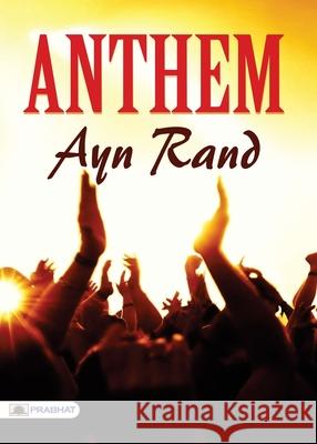 Anthem Ayn Rand 9789353229948 Prabhat Prakashan Pvt Ltd - książka