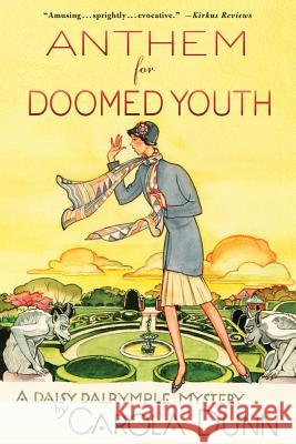 Anthem for Doomed Youth Carola Dunn 9781250002570 Minotaur Books - książka