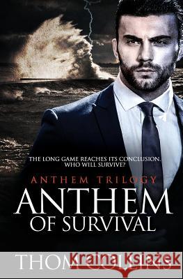 Anthem of Survival Thom Collins 9781786863881 Pride & Company - książka