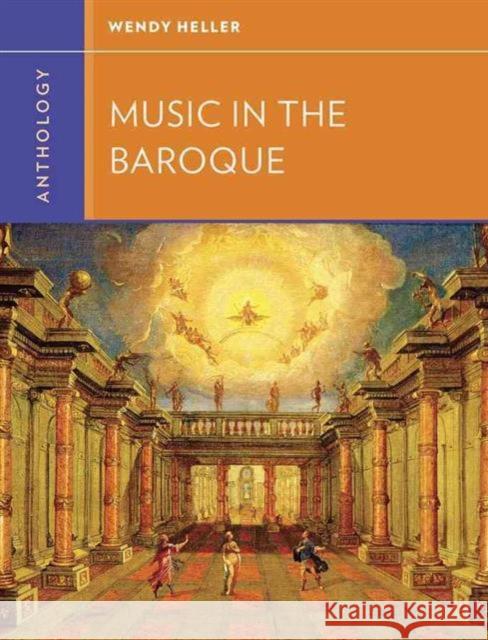 Anthology for Music in the Baroque Wendy Heller 9780393920208  - książka