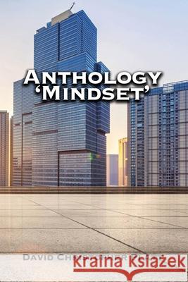 Anthology 'Mindset' David Christopher Platt 9781639375400 Rosedog Books - książka