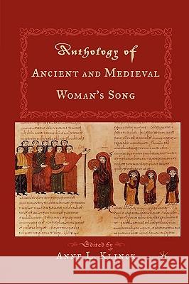 Anthology of Ancient Medival Woman's Song A Klinck 9781403963109  - książka