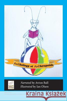 Anthology of Anthropoids Ian Olsen 9780620776608 South Africa Writing - książka
